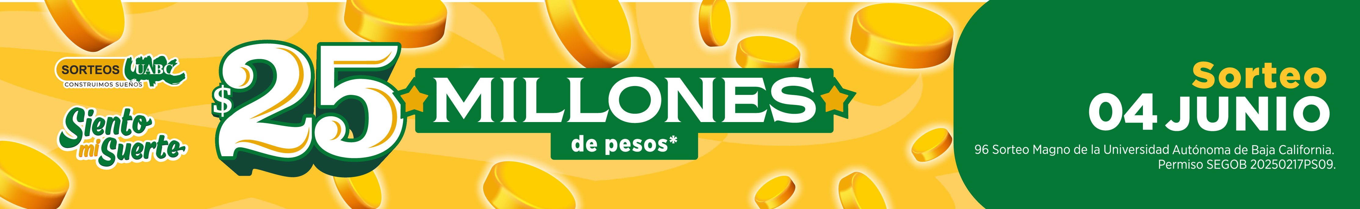 Sorteos UABC — $25 millones de pesos. Sorteo 04 de junio.