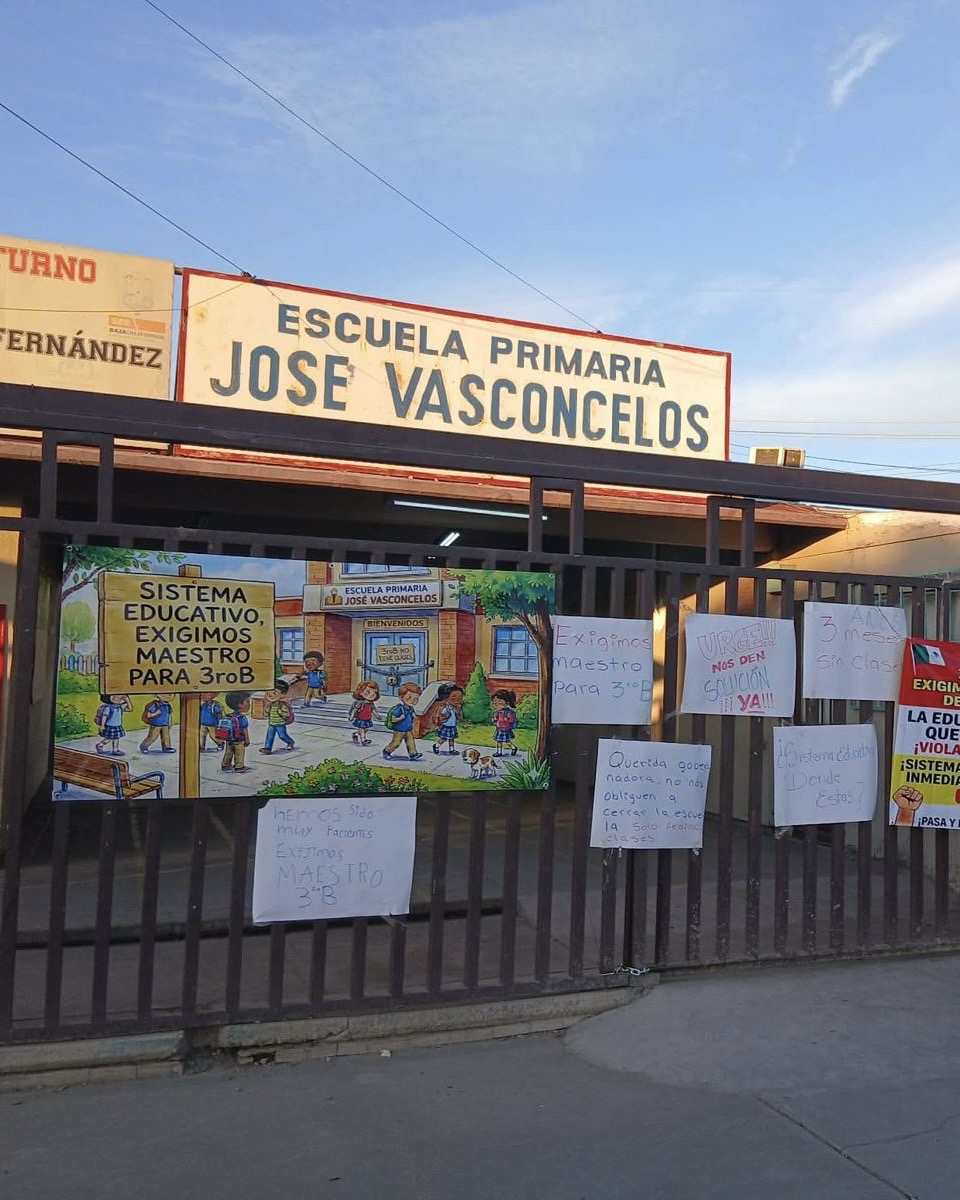 Padres toman planteles en Mexicali y Tijuana por falta de maestros; Gobernadora promete regularizar pagos esta semana