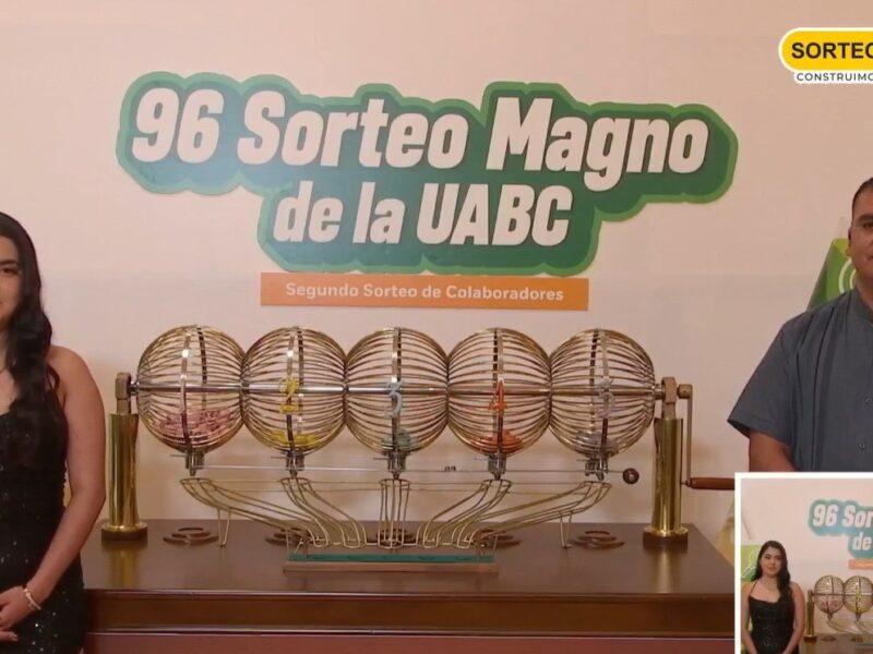 Karla gana 25 millones de pesos en el 96 Sorteo Magno de la UABC; récord de boletos digitales y respaldo ciudadano en exitosa edición del sorteo