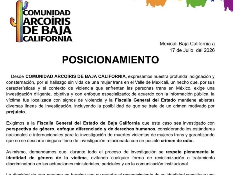 Comunidad Arcoíris exige investigar como posible transfeminicidio hallazgo de persona trans en el Valle de Mexicali