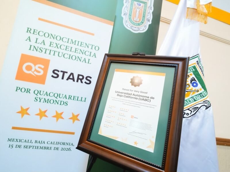 UABC alcanza cinco estrellas internacionales y reconoce el esfuerzo de su comunidad universitaria por transformar Baja California